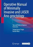 Operative Manual of Minimally Invasive and Laser Ano-Proctology Operative Manual of Minimally Invasive and Laser Ano-Proctology
