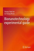 Bionanotechnology experimental guide Bionanotechnology experimental guide