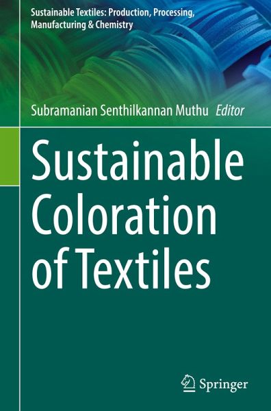 Sustainable Coloration of Textiles