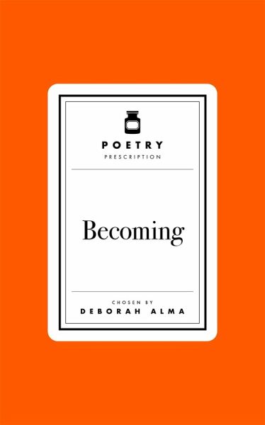 Poetry Prescription: Becoming (eBook, ePUB)
