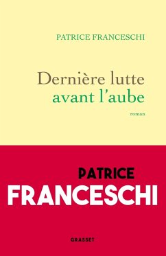 Cover Dernière lutte avant l'aube (eBook, ePUB)