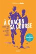 A chacun sa course (eBook, ePUB) - Bild 1