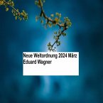 Neue Weltordnung 2024 März (MP3-Download)