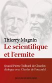Le scientifique et l'ermite (eBook, ePUB) Le scientifique et l'ermite (eBook, ePUB)