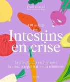 150 recettes pour intestins en crise (eBook, ePUB) 150 recettes pour intestins en crise (eBook, ePUB)