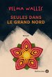 Seules dans le grand Nord (eBook, ePUB) - Bild 1