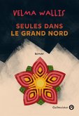 Seules dans le grand Nord (eBook, ePUB)