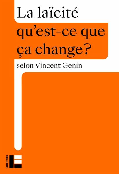 La laïcité (eBook, ePUB) La laïcité (eBook, ePUB)