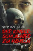 Der Kinderschlächter zu Hameln (eBook, ePUB) Der Kinderschlächter zu Hameln (eBook, ePUB)