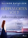 Jälleennäkeminen - Huippuvuorten yöt 7 (eBook, ePUB) Jälleennäkeminen - Huippuvuorten yöt 7 (eBook, ePUB)