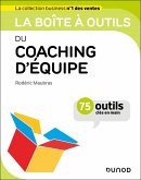 La boîte à outils du coaching d'équipe (eBook, ePUB) La boîte à outils du coaching d'équipe (eBook, ePUB)