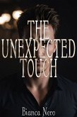 The Unexpected Touch (eBook, ePUB) The Unexpected Touch (eBook, ePUB)