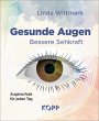 Gesunde Augen - Bessere Sehkraft... - Bild 1