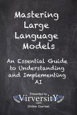 Mastering Large Language Models (eBook, ePUB)