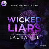 Wicked Liars: Ein düsterer Highschool-Liebesroman (MP3-Download) Wicked Liars: Ein düsterer Highschool-Liebesroman (MP3-Download)