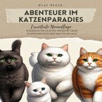Abenteuer im Katzenparadies - Erweiterte Neuauflage (MP3-Download)