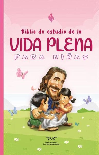 Biblia de Estudio de la Vida Plena Para Niñas
