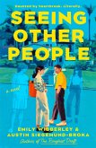 Seeing Other People Seeing Other People