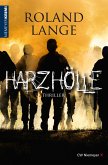 Harzhölle Harzhölle
