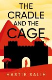 The Cradle And The Cage