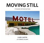Lauri Gaffin: Moving Still