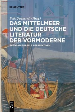 Cover Das Mittelmeer und die deutsche Literatur der Vormoderne