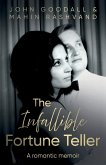 The Infallible Fortune Teller The Infallible Fortune Teller