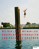 Wie man lebt - wo man lebt Wie man lebt - wo man lebt