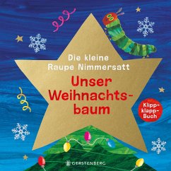Cover Die kleine Raupe Nimmersatt - Unser Weihnachtsbaum