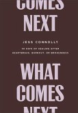 What Comes Next What Comes Next