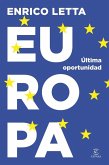 Europa, última oportunidad Europa, última oportunidad