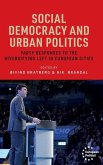 Social Democracy and Urban Politics Social Democracy and Urban Politics