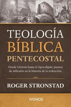 Teología Bíblica Pentecostal - Stronstad, Roger