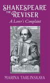 Shakespeare the Reviser Shakespeare the Reviser