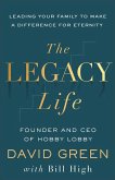 The Legacy Life The Legacy Life
