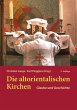 Die altorientalischen Kirchen - Bild 1