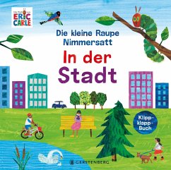 Cover Die kleine Raupe Nimmersatt - In der Stadt