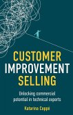 Customer Improvement Selling Customer Improvement Selling