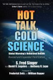 Hot Talk, Cold Science Hot Talk, Cold Science