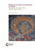Religious Exchange and Identities in Europe Religious Exchange and Identities in Europe