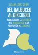Del balbuceo al discurso - Bild 1