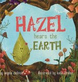 Hazel Hears the Earth Hazel Hears the Earth