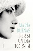Per si un dia tornem Per si un dia tornem