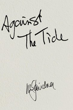 Cover AGAINST THE TIDE - My Memoir