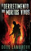O Derretimento dos Mortos Vivos O Derretimento dos Mortos Vivos