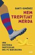 Hem trepitjat merda - Bild 1