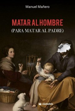 Matar al hombre (para matar al padre) Cover Matar al hombre (para matar al padre)