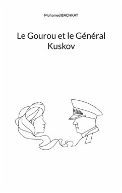 Le Gourou et le Général Kuskov Le Gourou et le Général Kuskov