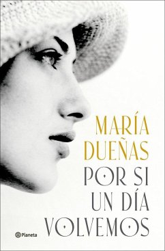 Por si un dia volvemos - Dueñas, Maria