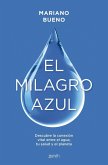 El milagro azul El milagro azul